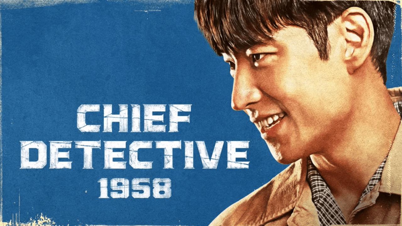 مسلسل Chief Detective 1958 الحلقة 1 الاولي مترجمة HD