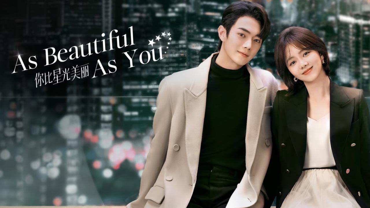 مسلسل As Beautiful As You - جميل مثلك